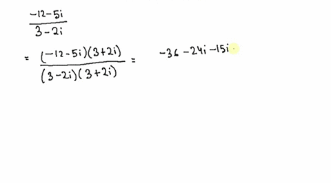 divide-as-indicated-write-each-quotient-in-standard-form-frac-12-5-i3-2-i