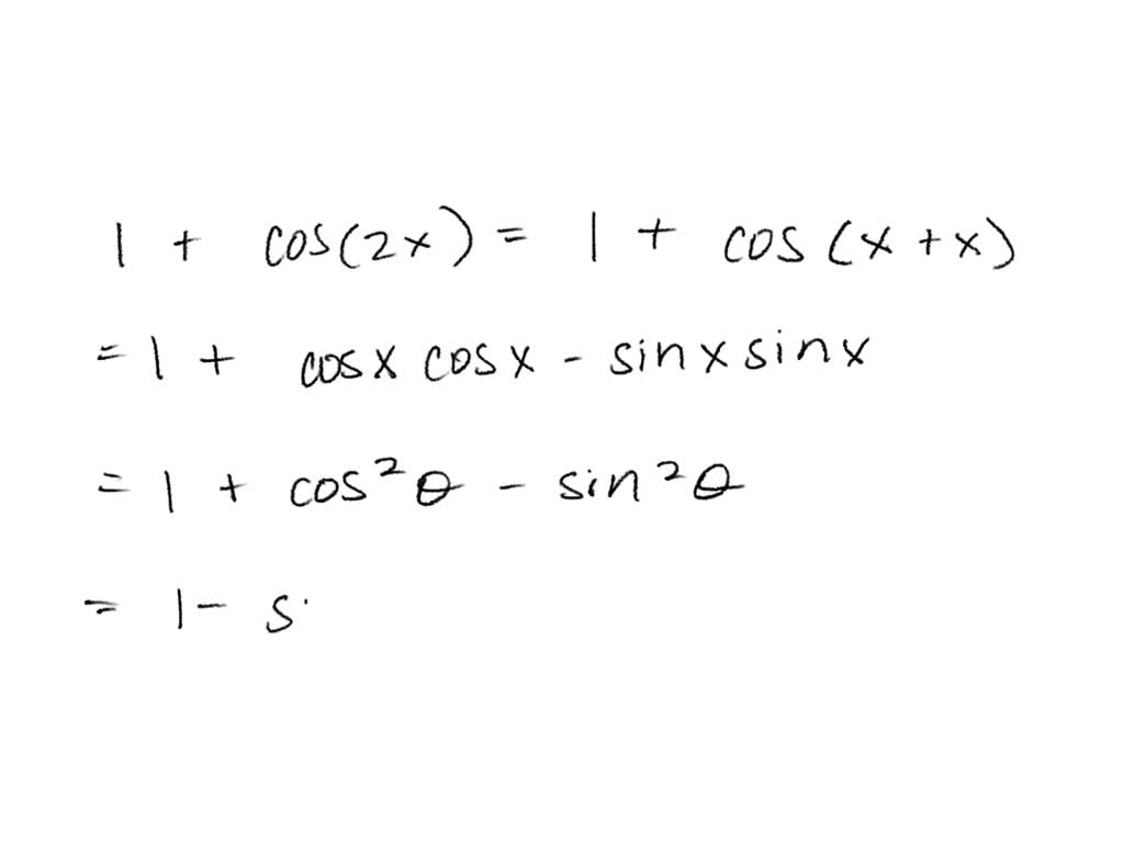 Solved:verify That Each Equation Is An Identity. (hint: Cos2 X=cos(x+x 