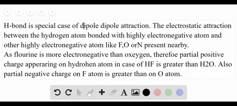 explain-why-a-hydrogen-bond-between-two-water-molecules-is-weaker-than-a-hydrogen-bond-between-two-h