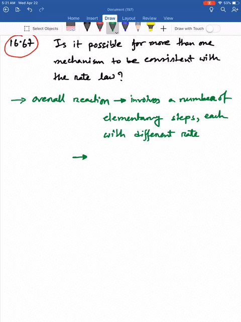 is-it-possible-for-more-than-one-mechanism-to-be-consistent-with-the-rate-law-of-a-given-reaction-ex