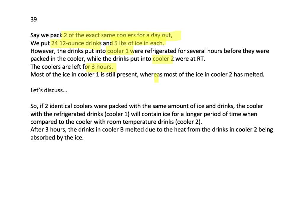 SOLVED:A Person Packs Two Identical Coolers For A Picnic, Placing ...