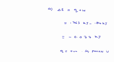 calculate-delta-e-and-determine-whether-the-process-is-endothermic-or-exothermic-for-the-following-2
