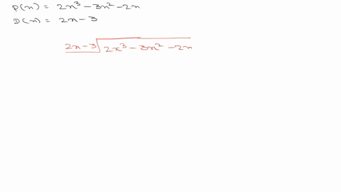 two-polynomials-p-and-d-are-given-use-either-synthetic-or-long-division-to-divide-px-by-dx-and-ex-57