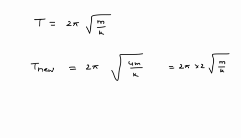 concept-check-if-the-mass-attached-to-a-given-spring-is-increased-by-a-factor-of-4-by-what-factor-do