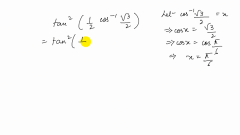 find-the-exact-value-of-each-expression-tan-2leftfrac12-cos-1-fracsqrt32right