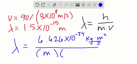 a-particle-has-a-velocity-that-is-90-of-the-speed-of-light-if-the-wavelength-of-the-particle-is-15-3