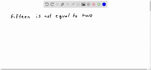 write-each-sentence-as-a-mathematical-statement-fifteen-is-not-equal-to-negative-two