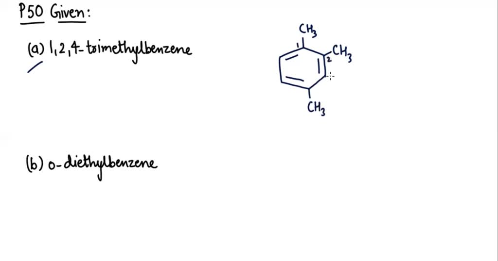 SOLVED: Write structural formulas for a 1,2,4 -trimethylbenzene b o ...