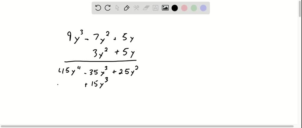 SOLVED:Use a vertical format to find each product. 9 y^3-7 y^2+5 y 3 y ...