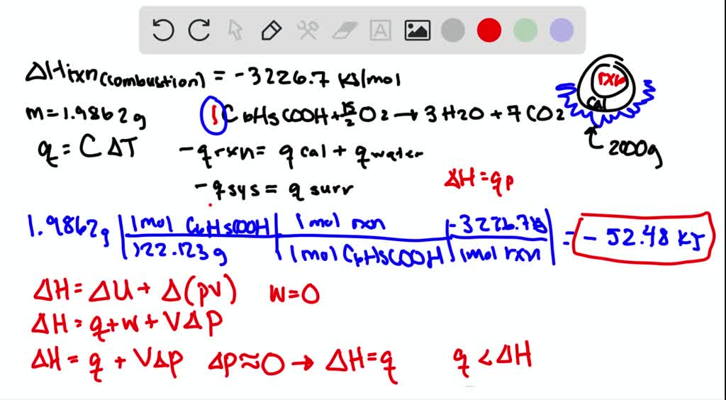 The enthalpy of combustion of benzoic acid (C6 H5 COOH) is commonly ...