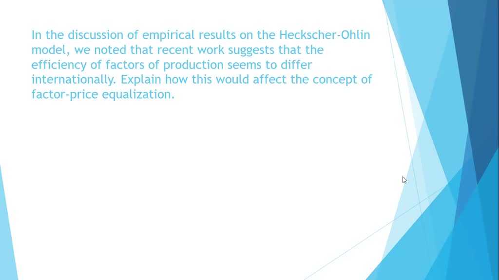 solved-in-the-discussion-of-empirical-results-on-the-heckscher-ohlin