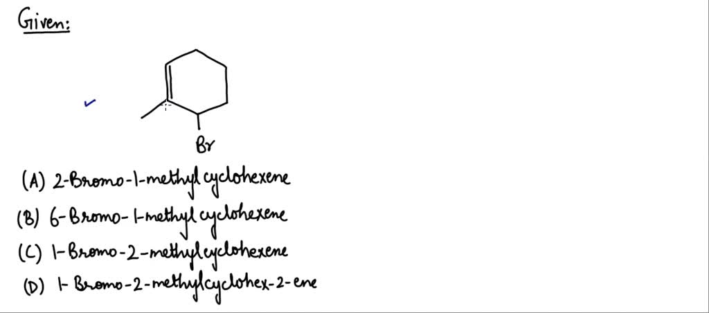 SOLVED:The IUPAC name of the following compound is CC1C=CCCC1 (a) 3 ...