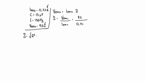 the-rms-current-in-an-r-c-circuit-is-072-a-the-capacitor-in-this-circuit-has-a-capacitance-of-13mu-f