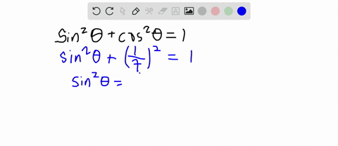 if-cos-thetafrac17-and-theta-is-in-the-4text-th-quadrant-find-sin-theta-2