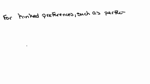 for-what-kind-of-preferences-will-the-consumer-be-just-as-well-off-facing-a-quantity-tax-as-an-inc-4