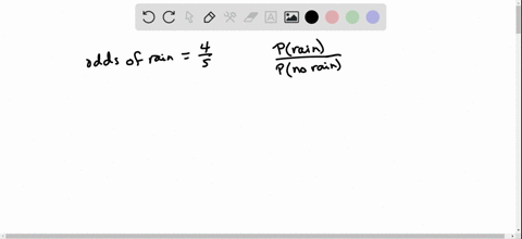 work-each-problem-if-the-odds-that-it-will-rain-are-4-to-5-what-is-the-probability-of-rain