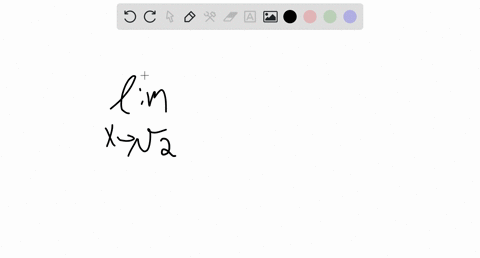 use-theorems-on-limits-to-find-the-limit-if-it-exists-lim-_x-rightarrow-sqrt2-15