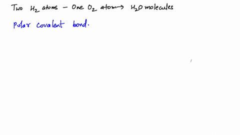 relate-the-properties-of-water-to-its-polarity-and-hydrogen-bonding-between-water-molecules-pages-24
