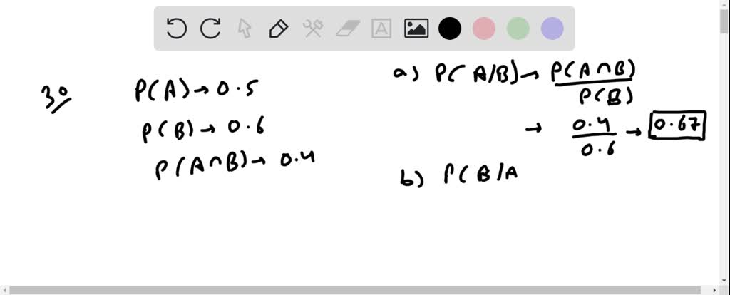 SOLVED:Suppose That We Have Two Events, A And B, With P(A)=.50, P(B ...