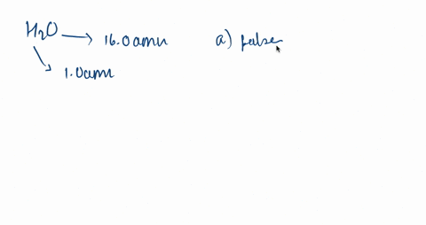 the-formula-of-water-mathrmh_2-mathrmo-suggests-which-of-the-following-a-there-is-twice-as-much-mass