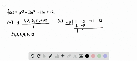 a-list-all-possible-rational-zeros-b-use-synthetic-division-to-test-the-possible-rational-zeros-an-2