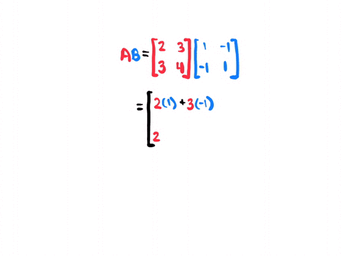 write-down-the-2-by-2-matrices-a-and-b-that-have-entries-a_i-jij-and-b_i-j-1ij-multiply-them-to-find