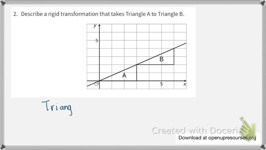 solved-describe-a-rigid-transformation-that-takes-triangle-a-to-triangle-b