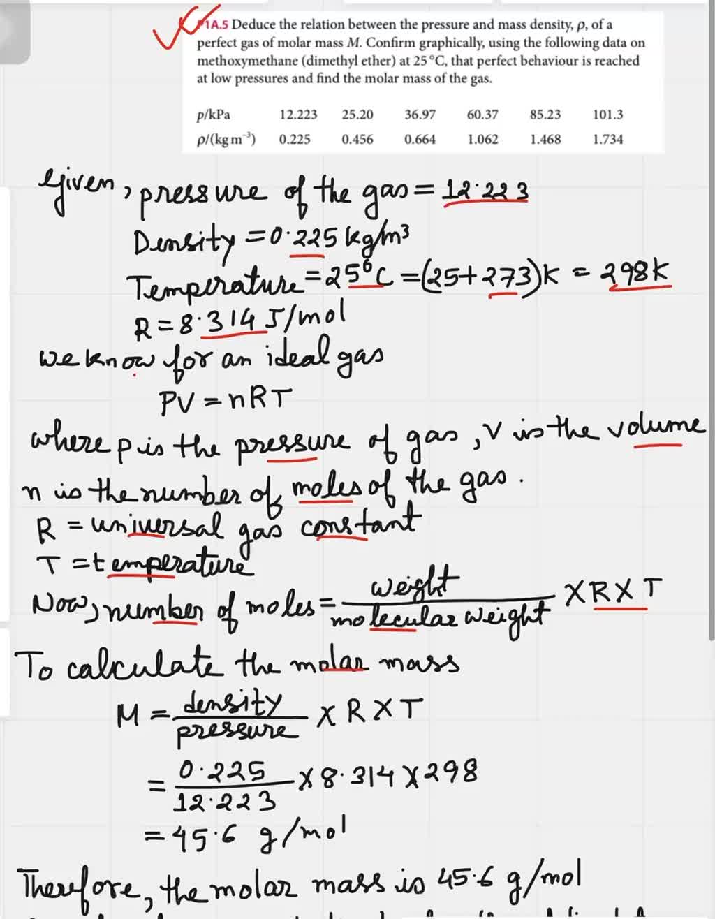 Solved Deduce The Relation Between The Pressure And Mass Density ρ Of A Perfect Gas Of Molar