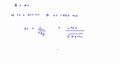 a-rectangular-channel-3-mathrmm-wide-carries-10-mathrmm3-mathrms-at-a-depth-of-2-mathrmm-is-the-fl-2