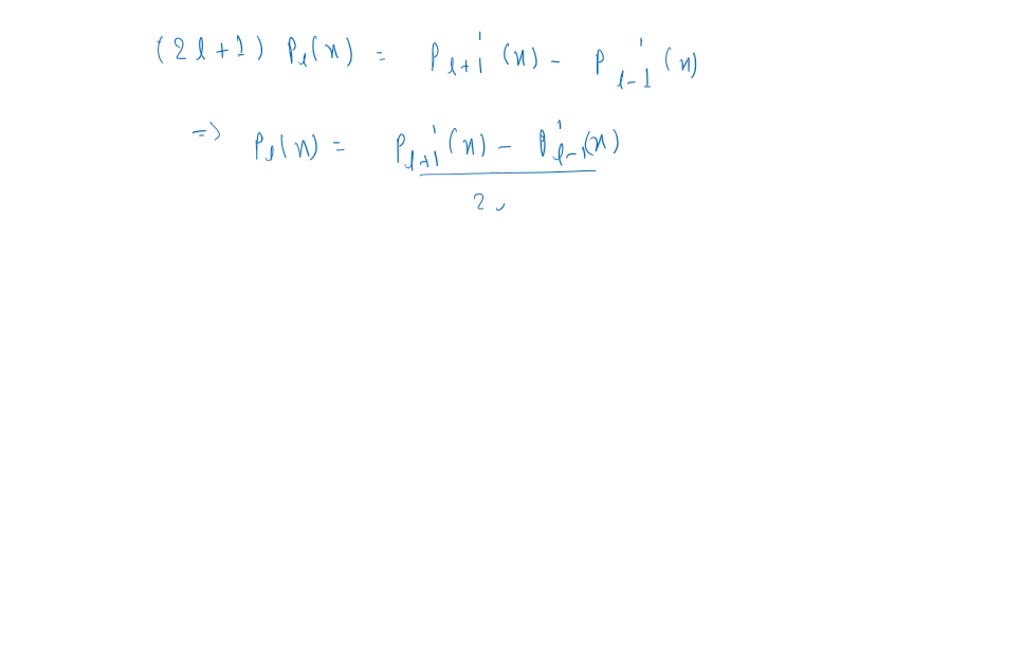 SOLVED:f(x) Hint : Solve the recursion relation (5.8e) for Pl(x) and ...