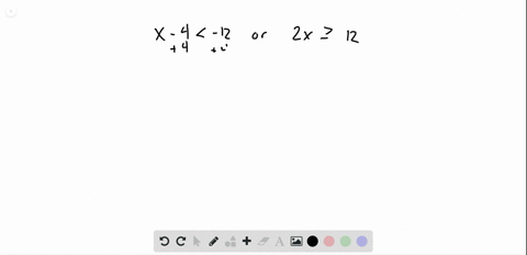 solve-the-inequality-then-graph-the-solution-x-4-12-text-or-2-x-geq-12