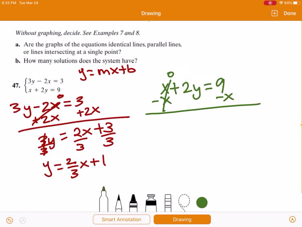SOLVED:Without graphing, decide. See Examples 7 and 8 . a. Are the ...