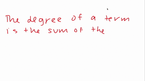describe-how-to-find-the-degree-of-a-term