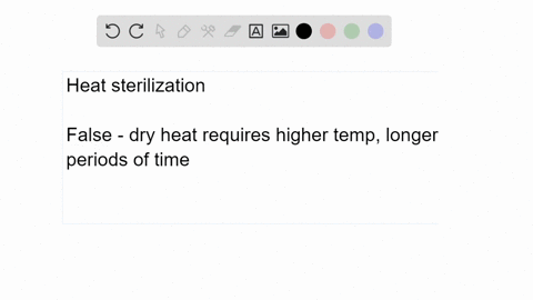 truefalse-moist-heat-sterilization-protocols-require-the-use-of-higher-temperatures-for-longer-per-3