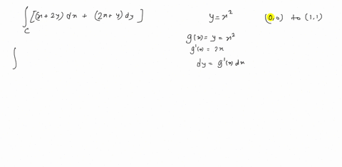 find-int_cx2-y-d-x2-xy-d-y-along-each-curve-c-c-is-the-curve-yx2-from-00-to-11