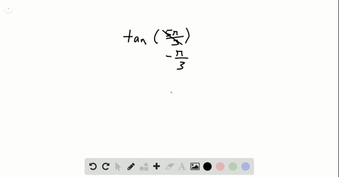 find-the-exact-value-of-each-trigonometric-function-tan-frac5-pi3