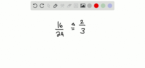 determine-whether-the-ratios-form-a-proportion-frac1624-triangleq-frac23