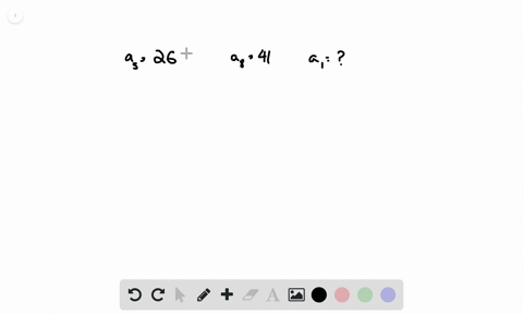 the-fifth-term-of-an-arithmetic-sequence-is-26-and-the-eighth-term-is-41-what-is-the-first-term-a--2
