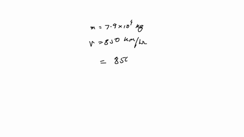 whats-the-kinetic-energy-of-a-79-times-104-kg-airplane-cruising-at-850-mathrmkm-mathrmh