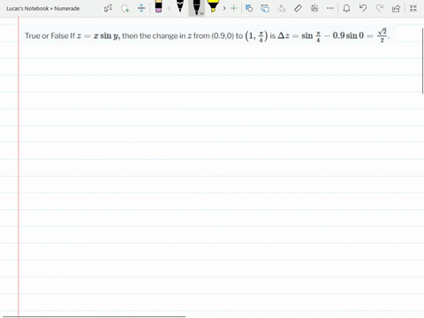 true-or-false-if-zx-sin-y-then-the-change-in-z-from-090-to-left1-fracpi4right-is-delta-zsin-fracpi4-