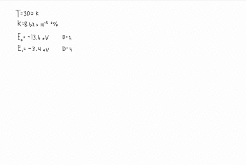 estimate-the-probability-that-a-hydrogen-atom-at-room-temperature-is-in-one-of-its-first-excited-sta