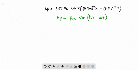 the-pressure-in-a-traveling-sound-wave-is-given-by-the-equation-delta-p150-mathrmpa-sin-pileftleft09