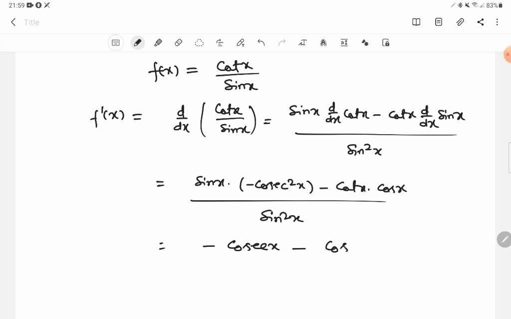 Solved Find The Derivative Of The Function F X Cotx Sinx