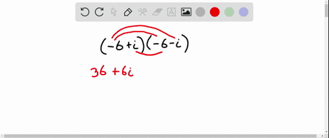perform-the-indicated-operation-and-write-each-expression-in-the-standard-form-ab-i-6i-6-i