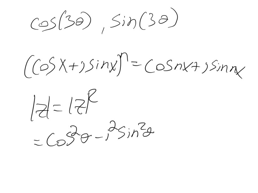 SOLVED:Use De Moivre's theorem to simplify (a) (cos3 θ+j sin3 θ)(cos4 θ ...