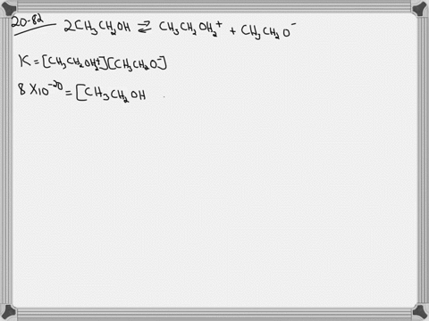the-autoprotonation-constant-for-the-solvent-ethanol-mathrmch_3-mathrmch_2-mathrmohl-is-8-times-10-2