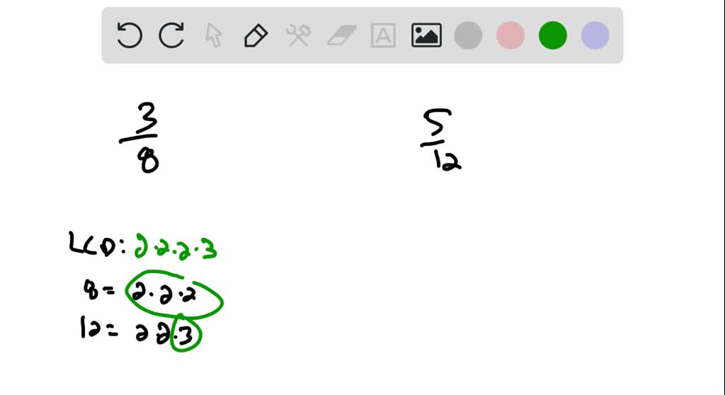 solved-determine-which-fraction-is-larger-3-8-or-5-12