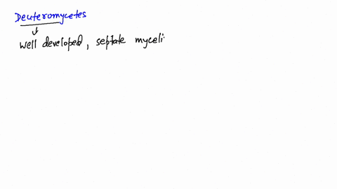 which-statement-is-not-true-of-deuteromycetes-a-many-are-ascomycetes-that-lost-the-ability-to-reprod