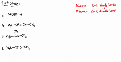 classify-each-hydrocarbon-as-an-alkane-alkene-or-alkyne-a-mathrmhcmathrmch-b-mathrmh_3-mathrmc-mathr
