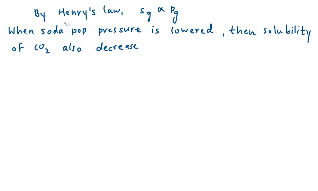 SOLVED:When a can of soda pop is opened, the pressure of carbon dioxide ...